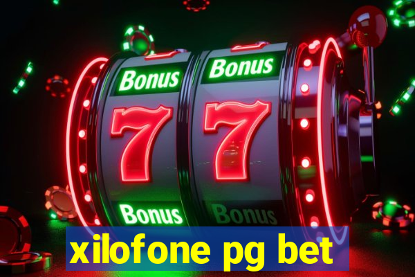 xilofone pg bet